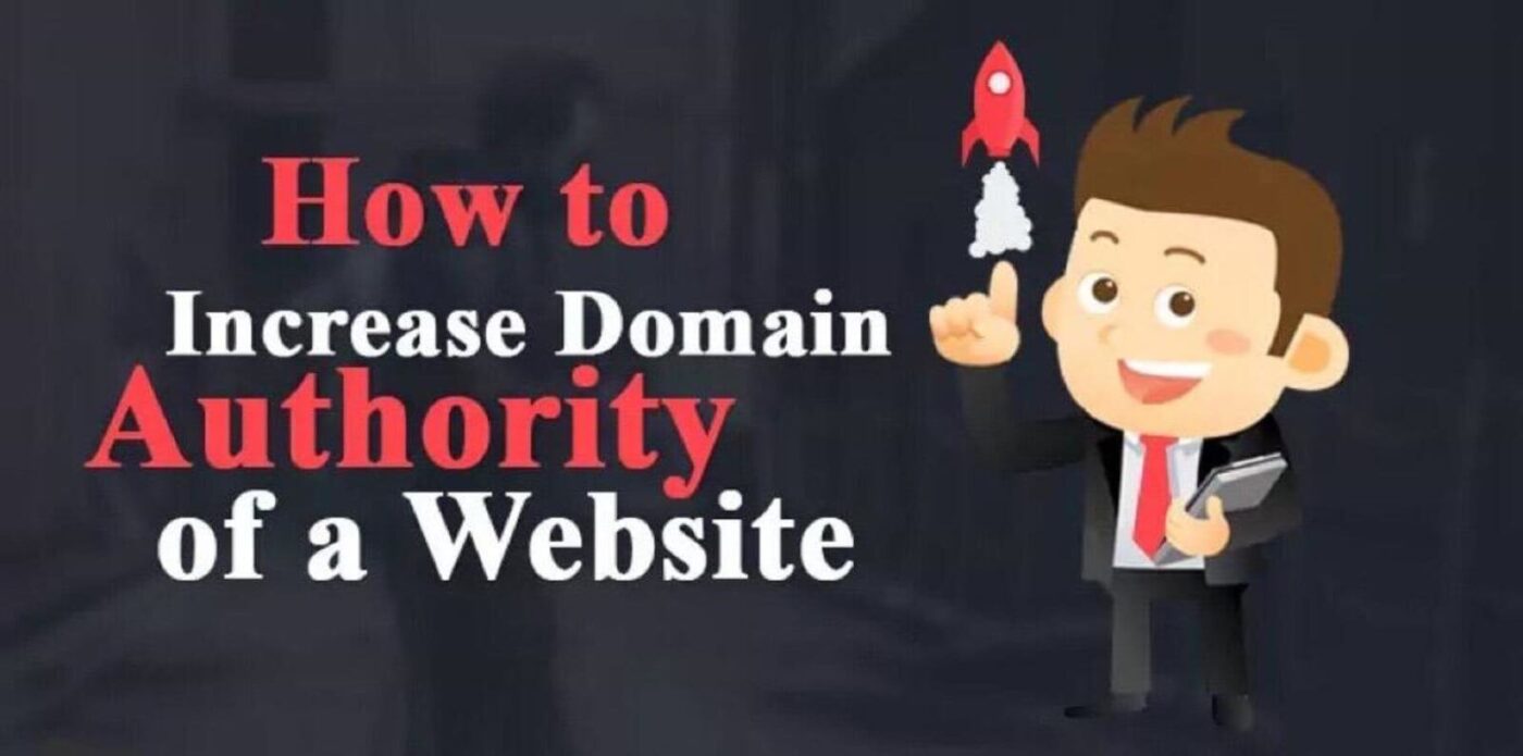 Domain Authority: What It Is and How To Increase It In 2024